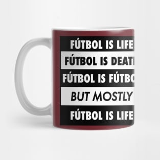 Futbol is Futbol Mug